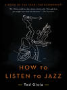 Cover image for How to Listen to Jazz